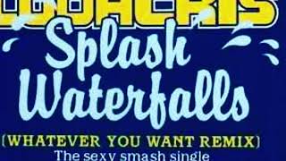 Ludacris - Splash Of What Ever You Want Waterfalls  (Remix)  Hip- Hop/R&amp;B  / Friday  July 21, 2023