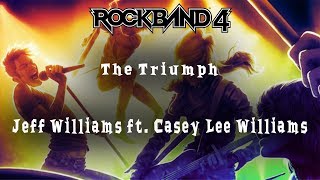 Rock Band 4 ~ The Triumph by Jeff Williams ft. Casey Lee Williams ~ Expert ~ Full Band