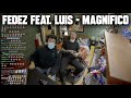Fedez - Magnifico feat. Luis Sal