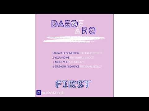 Daeowe Aro feat Mickaëlle About you