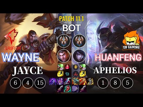 GRF Wayne Jayce vs SN huanfeng Aphelios Bot - KR Patch 11.1