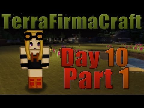 HonneyPlay's SMP TerraFirmaCraft - Day 10 - Part 1