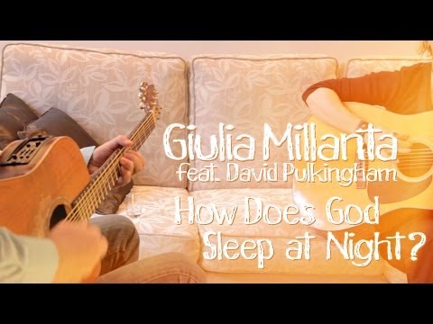 Giulia Millanta - How Does God Sleep at Night? | Hole of Music