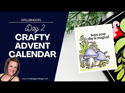 Spellbinders 2025 Crafty Advent Calendar - Day 2