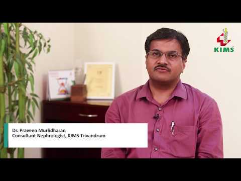 What is End Stage Kidney Disease..?| Dr. Praveen M | KIMSHEALTH Hospital