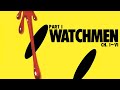 Watchmen Part I A Visual Novel