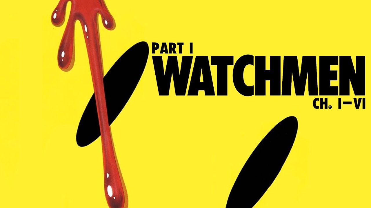 Watchmen Part I - A Visual Novel