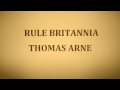 RULE BRITANNIA - THOMAS ARNE 