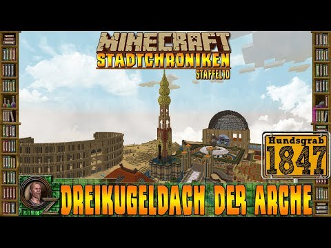 Minecraft Stadtchroniken [#1847] Dreikugeldach der Arche [HD+ Deutsch]