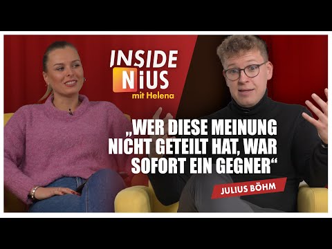 „Ich habe dafür einen hohen sozialen Preis gezahlt“ – Julius Böhm | Inside NIUS mit Helena