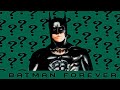 Batman Forever VHS Soundtrack Trailer (Remade by me) 🦇🦇🦇🦇🦇