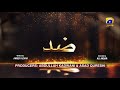 Dikhawa Season 3 - Zid - Saba Hameed - Addi - Mohammad Ahmed - HAR PAL GEO