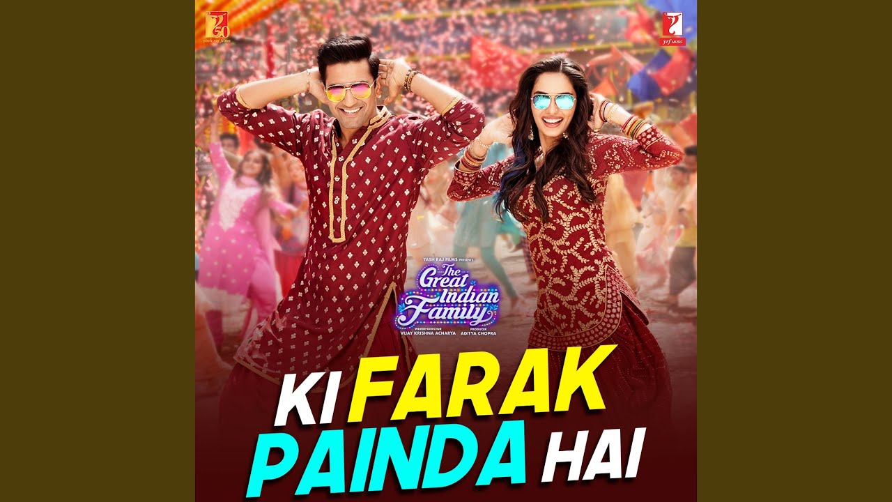 Ki Farak Painda Hai Lyrics | The Great Indian Family | Dev Negi, Neeti Mohan