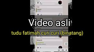 Download lagu video asli ' tong tara tudu fatimah' (tudu fatimah curi curi kurang ajar) mp3 Download lagu video asli ' tong tara tudu fatimah' (tudu fatimah curi curi kurang ajar) mp3