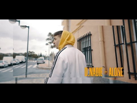 D.NADIE - ALONE (shot by Luis Dorado)