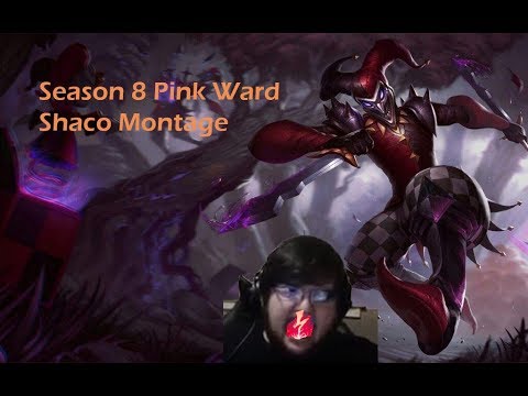 Best Shaco Playz Season 8 - Pink Ward Montage 1 CRAYZ !!!