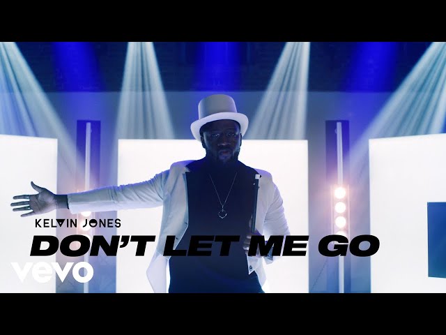 Don't Let Me Go von Kelvin Jones ((jetzt ansehen))