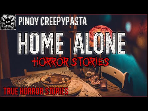 Home Alone Horror | Tagalog Stories | Pinoy Creepypasta
