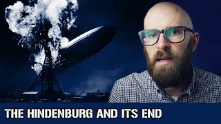 The Hindenburg: Rise and Fall of the World