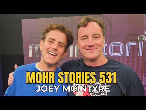 Mohr Stories 531: Joey McIntyre
