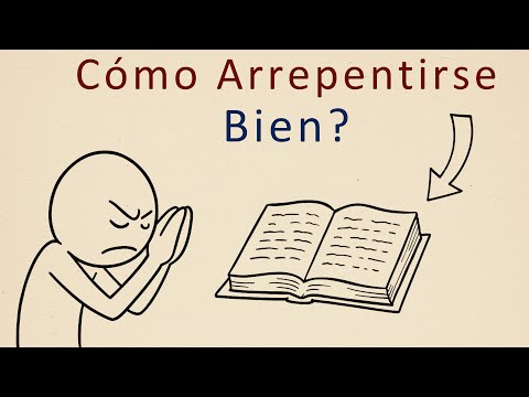 Cómo Arrepentirse Según la Biblia
