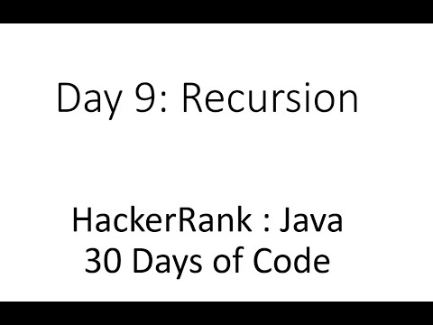 30 Days Of Code Java Day 9 Recursion Hackerrank In Java Solution