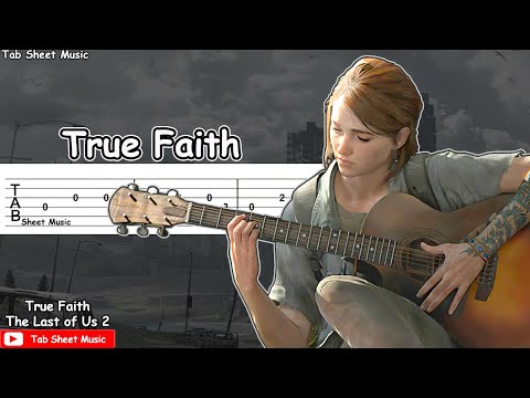 The Last of Us 2 - True Faith (Ellie's Song) Guitar Tutorial Video
