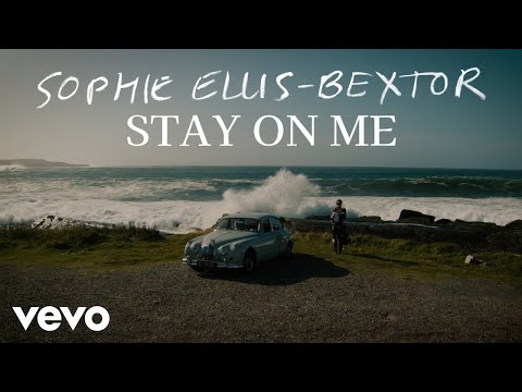 Sophie Ellis-Bextor - Stay On Me (Official Music Video)