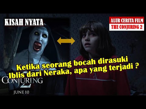 The Conjuring 2 | alur cerita film | Valak | iblis yang merasuki anak kecil yang untuk membunuh