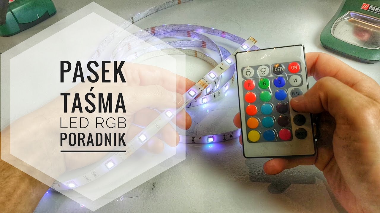 Watch Pasek Taśma LED RGB PORADNIK | ForumWiedzy now Pasek Taśma LED RGB PORADNIK | ForumWiedzy