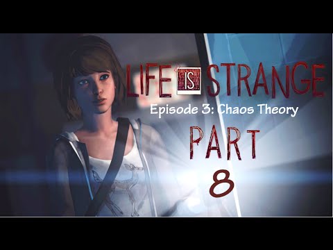 Life Is Strange Episode 3: Chaos Theory pt. 8 - What's the Password