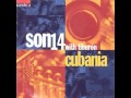 SON 14 - CUBANÍA