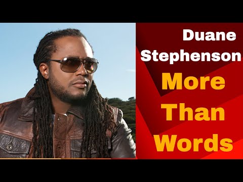 download lagu mp3 mp4 Duane Stephenson More Than Words Lyrics, download lagu Duane Stephenson More Than Words Lyrics gratis, unduh video klip Duane Stephenson More Than Words Lyrics
