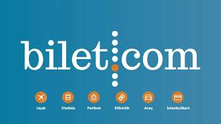 Biletin Tek Adresi Bilet.com ! 💙