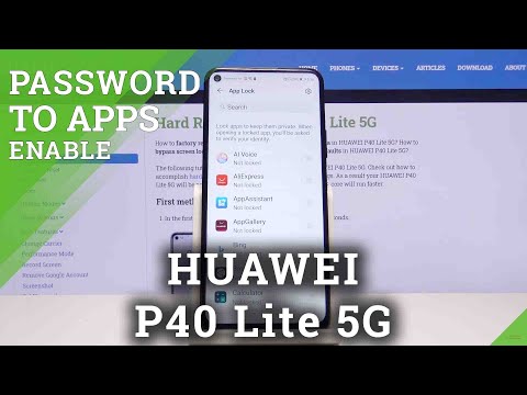 How to Protect Applications in Huawei P40 Lite 5G - Secure Apps With Password