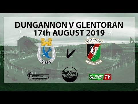 Dungannon Swifts vs Glentoran - 17th August 2019