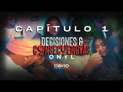 Onyl, Cow  - DIABLA 😈  | Decisiones y Consecuencias | Capitulo 1 ( Video Oficial )