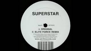 Dylan Rhymes Feat. Odissi - B - Superstar (Elite Force Remix) [ADT0012]