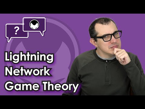 Bitcoin Q&A: Lightning Network Game Theory Video