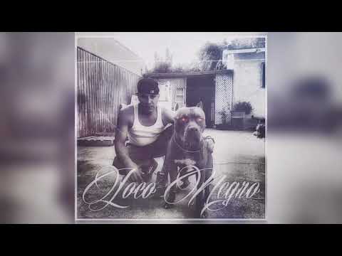 Loco Negro-Eazy.