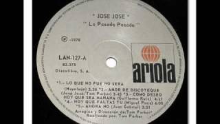 Jose Jose Amor De Discoteque 1978- LETRA