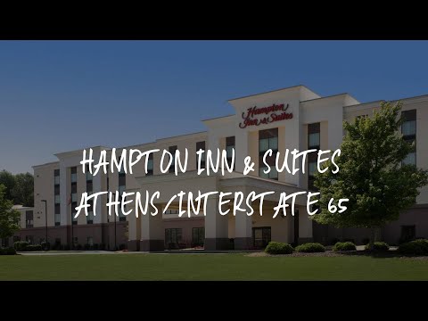 Hampton Inn & Suites Athens/Interstate 65 Review - Athens , United States of America