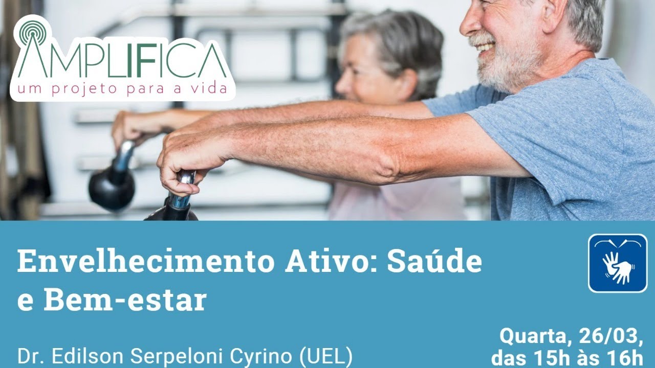 Envelhecimento Ativo: Saúde e Bem-estar