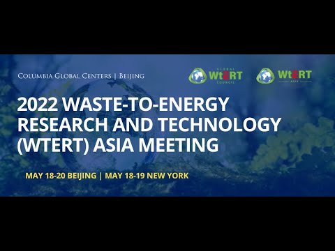 Reunião WtERT Ásia 2022 | Webinar II — Prática WTE na China e sua replicabilidade em outras regiões