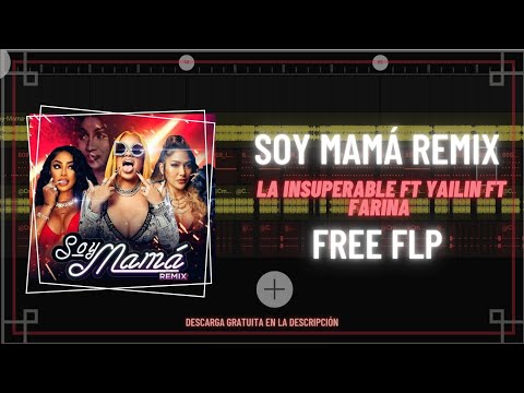 Soy Mama Remix - La Insuperable ❌ Farina ❌Yailin la más viral (Instrumental Flp)