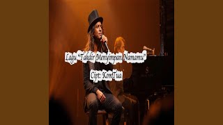 Download lagu Takdir Menyimpan Nama Mu mp3