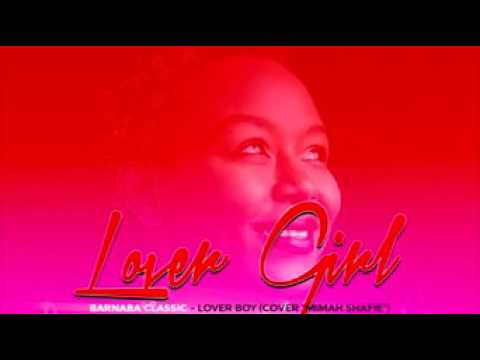 Mimah Shafie- lover Girl by Barnaba Classic
