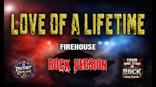 Download lagu LOVE OF A LIFETIME - FIREHOUSE | ROCK VERSION mp3 Download lagu LOVE OF A LIFETIME - FIREHOUSE | ROCK VERSION mp3