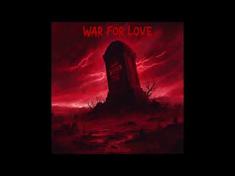 Video thumbnail for War For Love