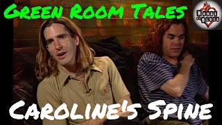 Caroline&#39;s Spine | Green Room Tales | House of Blues
